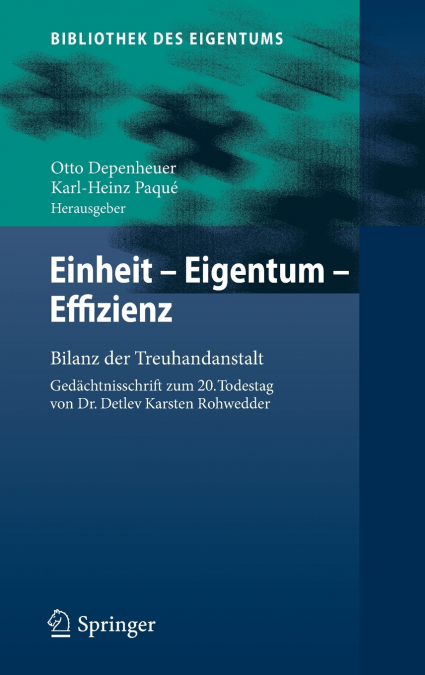 Einheit - Eigentum - Effizienz