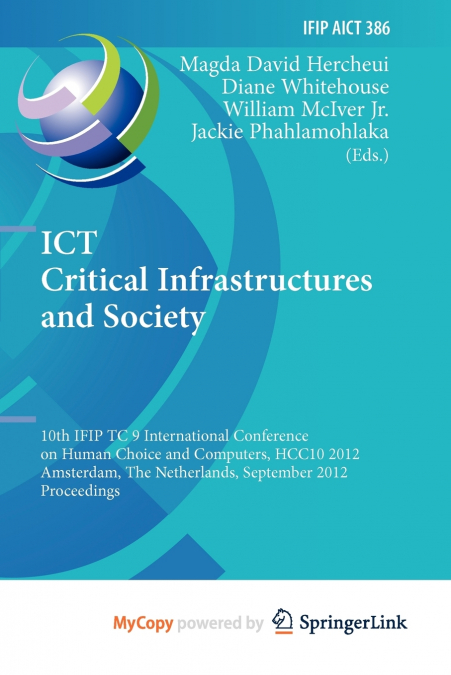 ICT Critical Infrastructures and Society