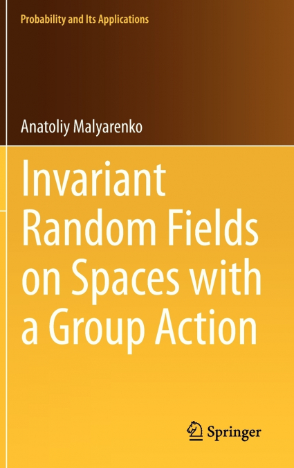 Invariant Random Fields on Spaces with a Group Action