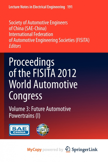 Proceedings of the FISITA 2012 World Automotive Congress