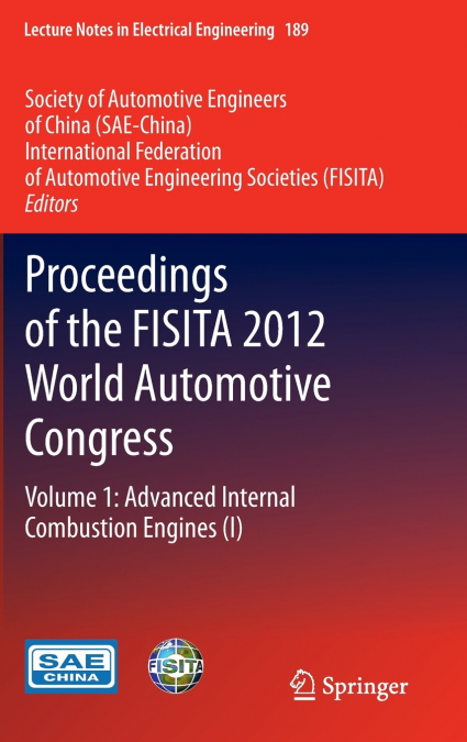 Proceedings of the FISITA 2012 World Automotive Congress