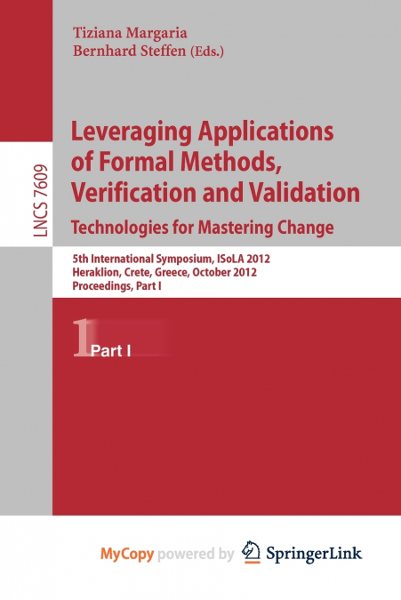 Leveraging Applications of Formal Methods, Verification and Validation