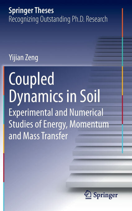 Coupled Dynamics in Soil