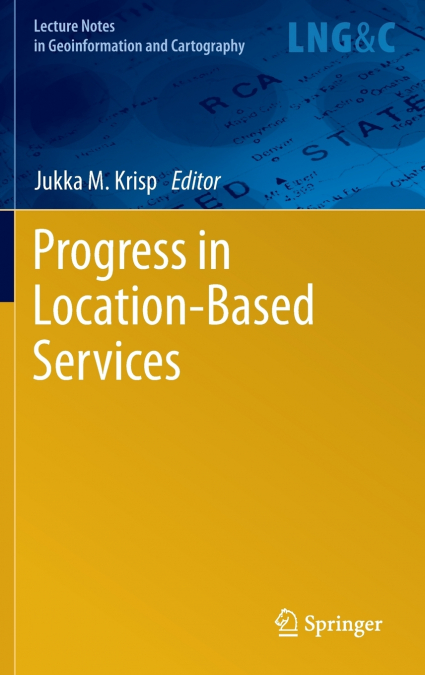 Progress in Location-Based Services