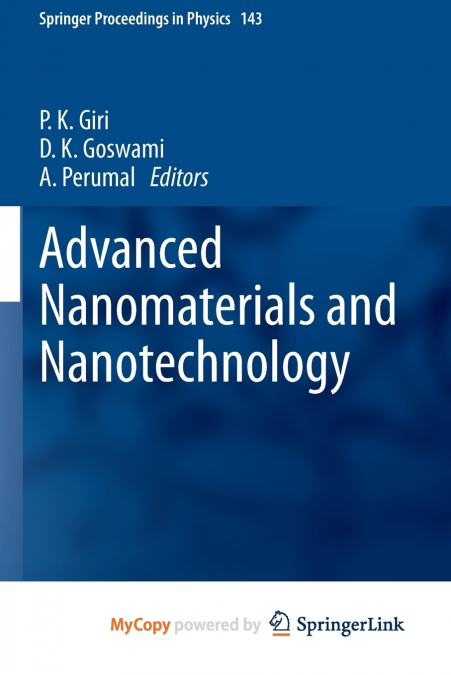 Advanced Nanomaterials and Nanotechnology
