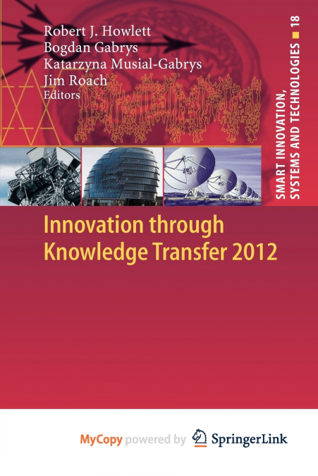 Innovation through Knowledge Transfer 2012