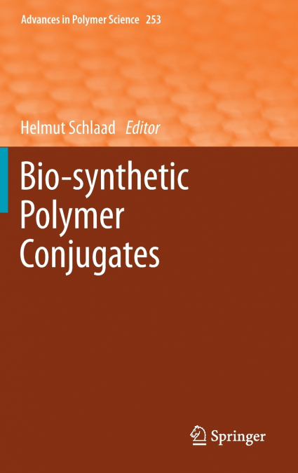 Bio-synthetic Polymer Conjugates