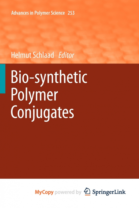 Bio-synthetic Polymer Conjugates