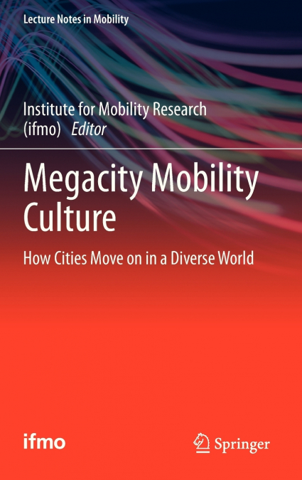 Megacity Mobility Culture