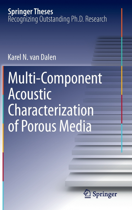 Multi-Component Acoustic Characterization of Porous Media