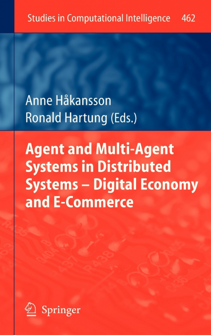 Agent and Multi-Agent Systems in Distributed Systems - Digital Economy and E-Commerce
