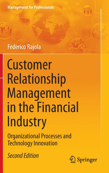 Customer Relationship Management in the Financial Industry