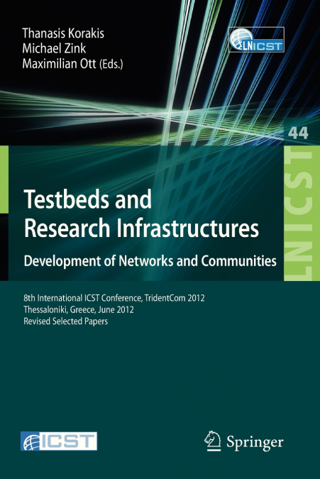 Testbeds and Research Infrastructure