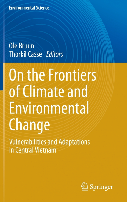 On the Frontiers of Climate and Environmental Change