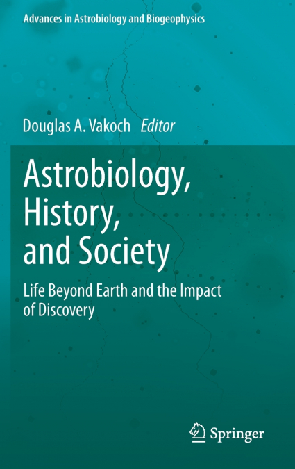 Astrobiology, History, and Society