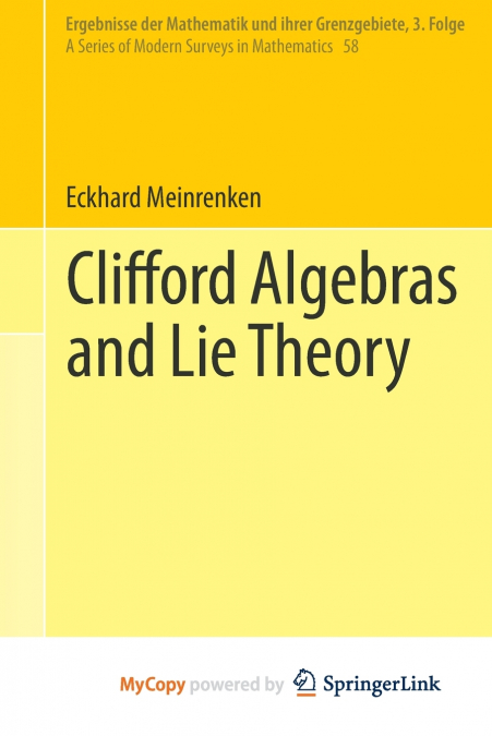 Clifford Algebras and Lie Theory