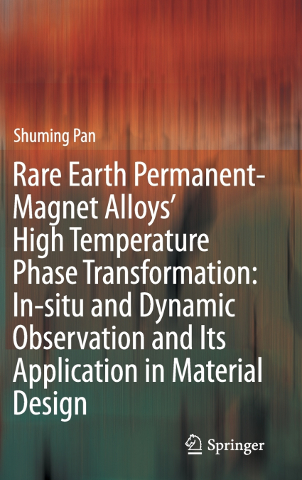 Rare Earth Permanent-Magnet Alloys’ High Temperature Phase Transformation