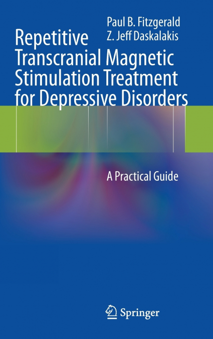 Repetitive Transcranial Magnetic Stimulation Treatment for Depressive Disorders