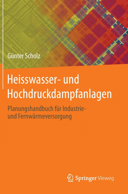 Heisswasser- und Hochdruckdampfanlagen
