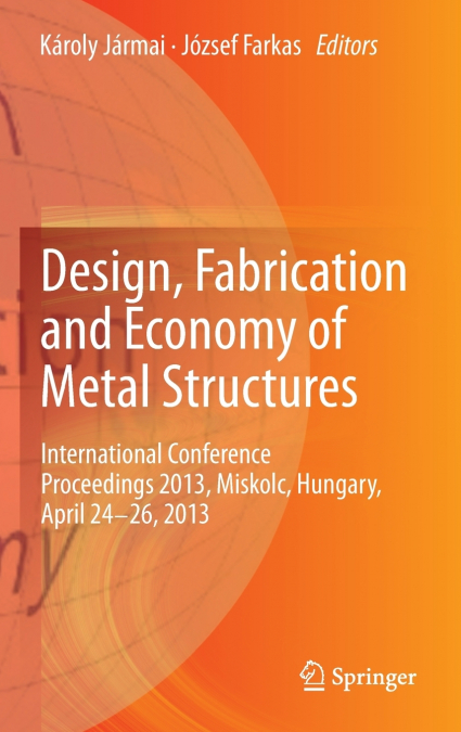 Design, Fabrication and Economy of Metal Structures