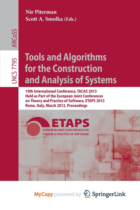 Tools and Algorithms for the Construction and Analysis of Systems