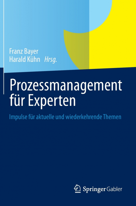 Prozessmanagement für Experten