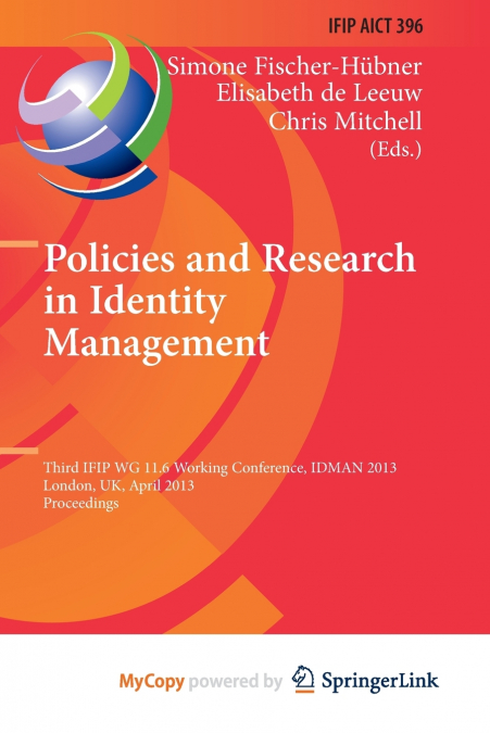 Policies and Research in Identity Management