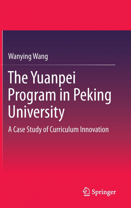 The Yuanpei Program in Peking University