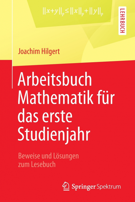 Arbeitsbuch Mathematik für das erste Studienjahr