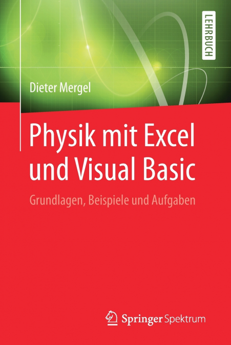 Physik mit Excel und Visual Basic
