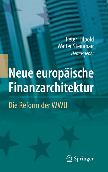 Neue europäische Finanzarchitektur