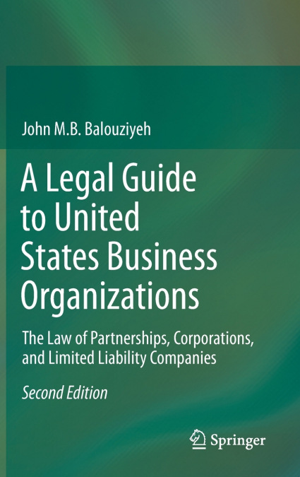 A Legal Guide to United States Business Organizations