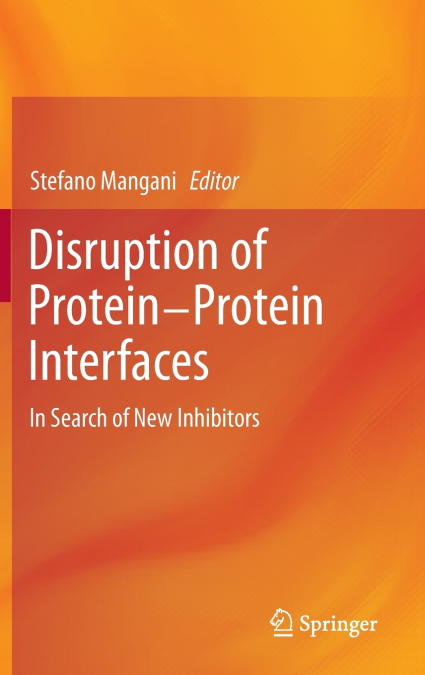 Disruption of Protein-Protein Interfaces