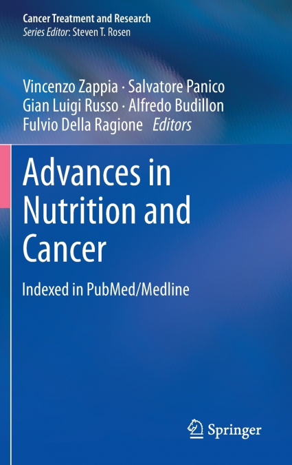 Advances in Nutrition and Cancer
