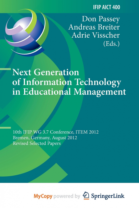 Next Generation of Information Technology in Educational Management