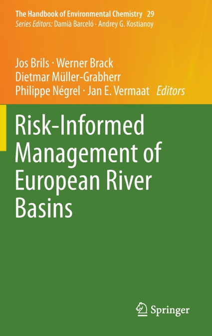 Risk-Informed Management of European River Basins