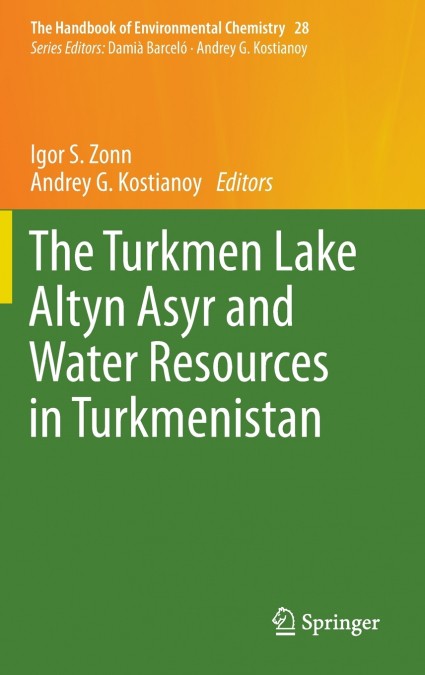 The Turkmen Lake Altyn Asyr and Water Resources in Turkmenistan