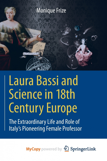 Laura Bassi and Science in 18th Century Europe