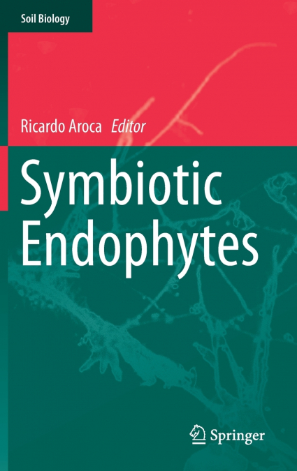 Symbiotic Endophytes