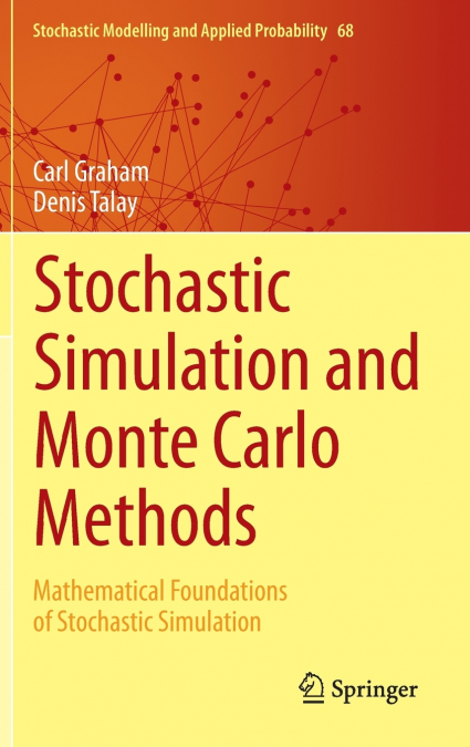 Stochastic Simulation and Monte Carlo Methods