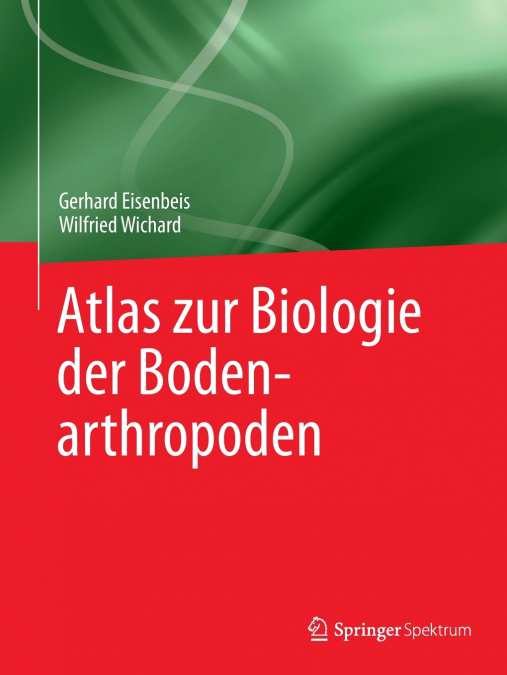 Atlas Zur Biologie Der Bodenarthropoden