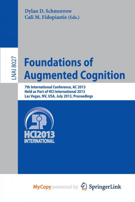 Foundations of Augmented Cognition
