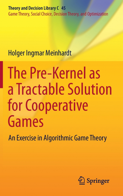 The Pre-Kernel as a Tractable Solution for Cooperative Games
