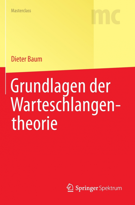 Grundlagen der Warteschlangentheorie