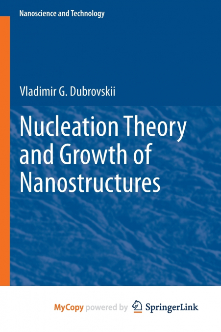 Nucleation Theory and Growth of Nanostructures