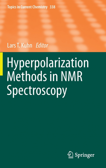 Hyperpolarization Methods in NMR Spectroscopy