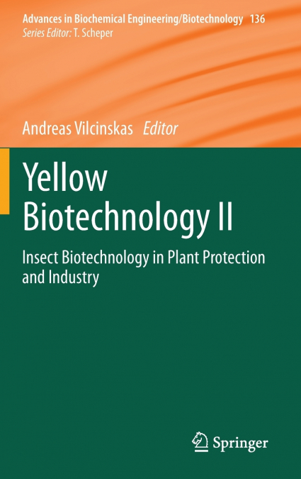 Yellow Biotechnology II