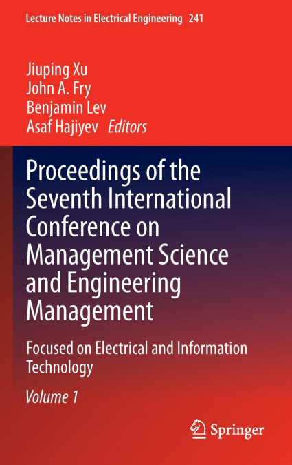 Proceedings of the Seventh International Conference on Management Science and Engineering Management