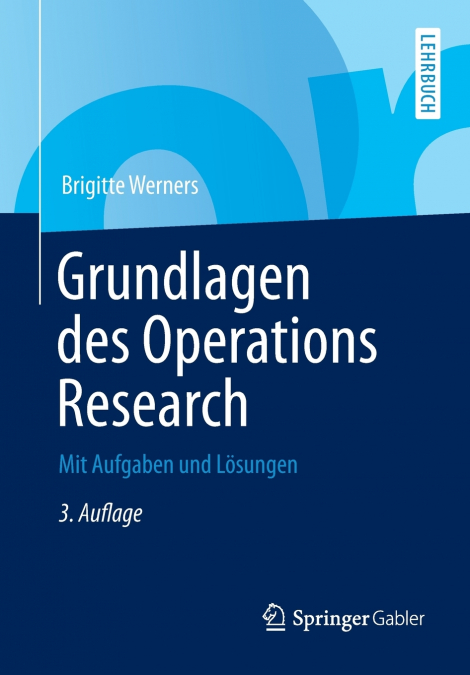 Grundlagen des Operations Research