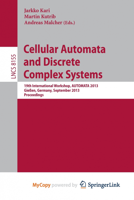 Cellular Automata and Discrete Complex Systems